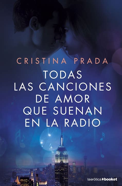 cristina prada orden libros manhattan|Todas las canciones de amor Series by Cristina Prada .